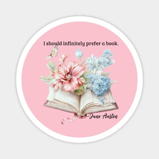 Jane Austen Book Lover Quote Magnet